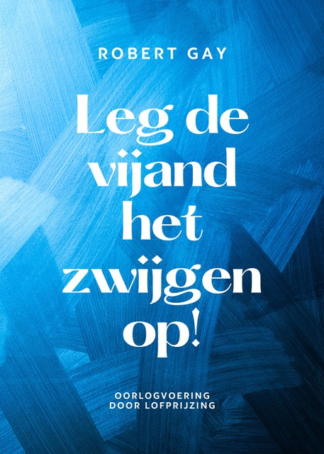 Boek Leg De Vijand Het Zwijgen Op